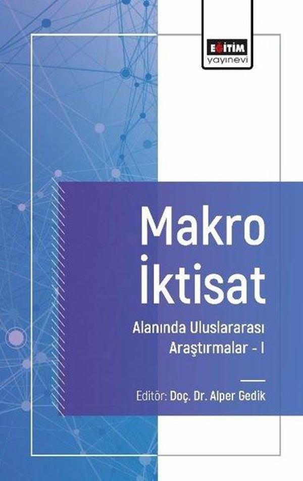 Makro İktisat Alanında Uluslararası Araştırmalar 1 - Eğitim Yayınevi - Image 1