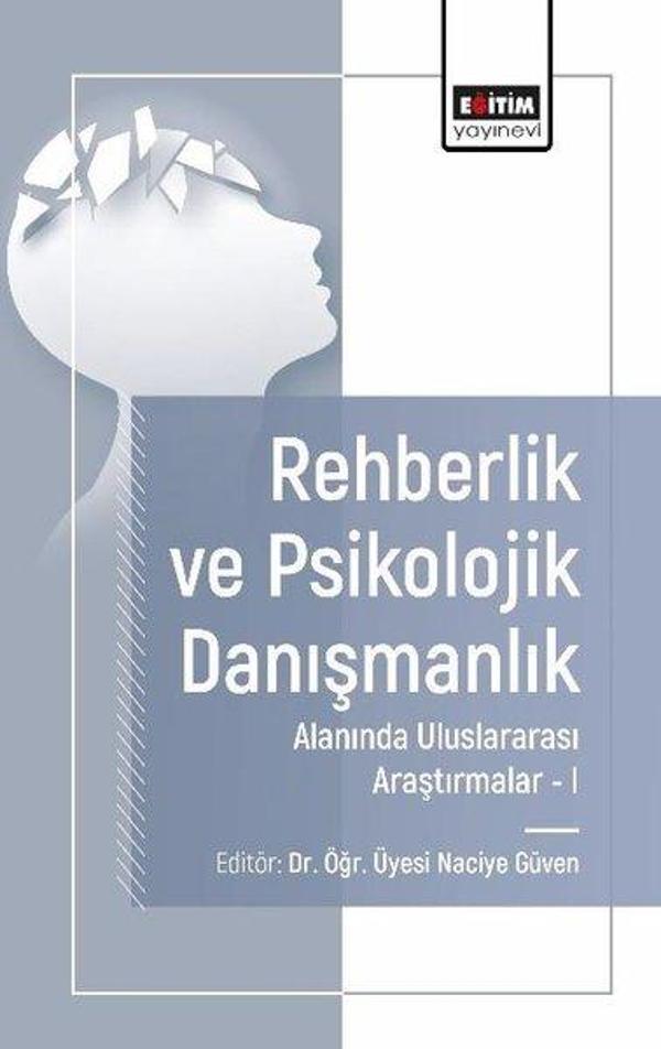 Rehberlik ve Psikolojik Danışmanlık Alanında Uluslararası Araştırmalar 1 - Eğitim Yayınevi - Image 1