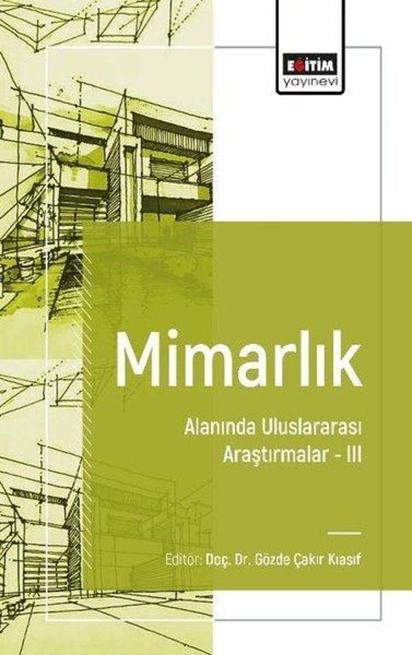 Mimarlık Alanında Uluslararası Araştırmalar 3 - Eğitim Yayınevi - Image 1