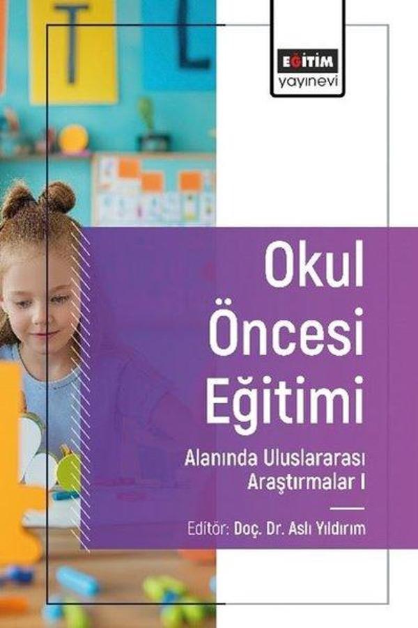 Okul Öncesi Eğitimi Alanında Uluslararası Araştırmalar 1 - Eğitim Yayınevi - Image 1