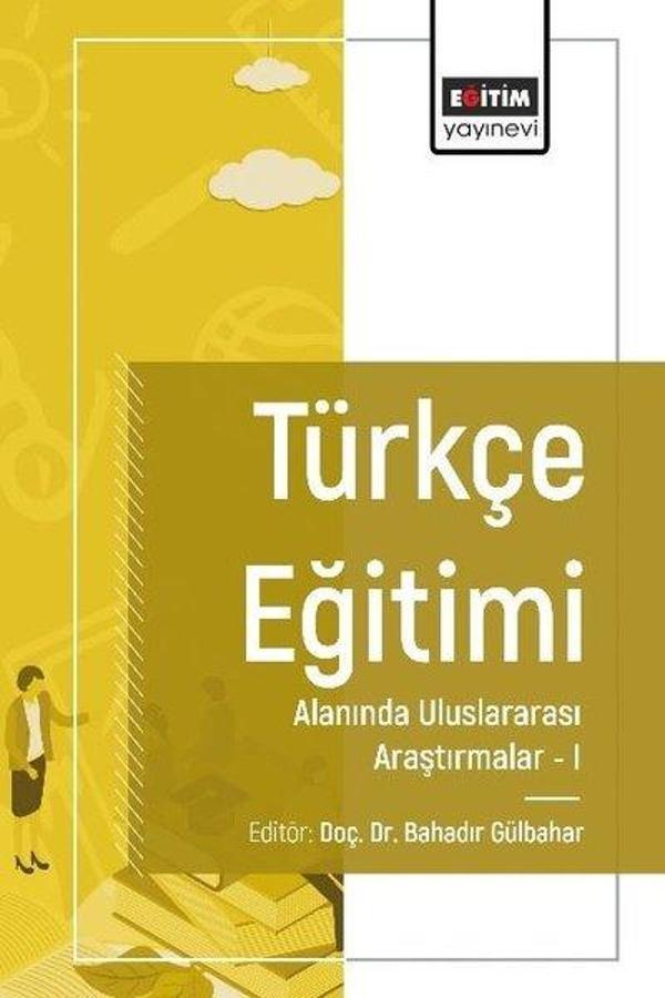 Türkçe Eğitimi Alanında Uluslararası Araştırmalar 1 - Eğitim Yayınevi - Image 1