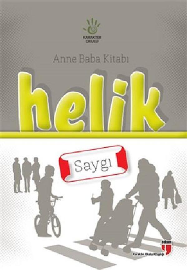Helik Anne Baba Kitabı - Saygı - Edam Yayınevi - Image 1