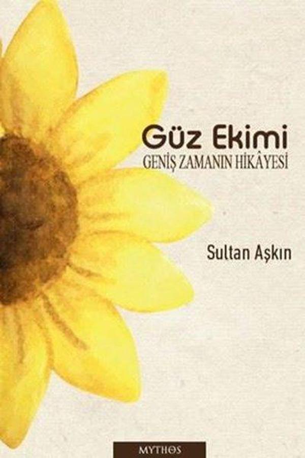 Güz Ekimi - Geniş Zamanın Hikayesi - Mythos Kitap - Image 1