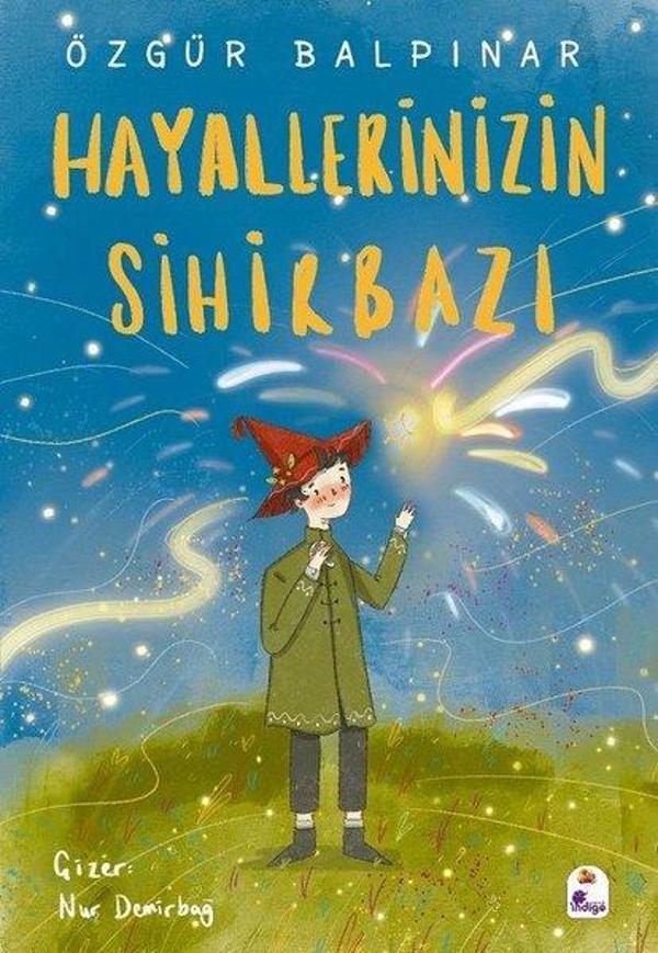 Hayallerinizin Sihirbazı - İndigo Çocuk - Image 1