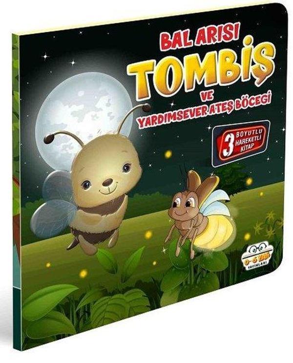 Bal Arısı Tombiş ve Yardımsever Ateş Böceği - 3 Boyutlu Hareketli Kitap - 0-6 Yaş Yayınları - Image 1