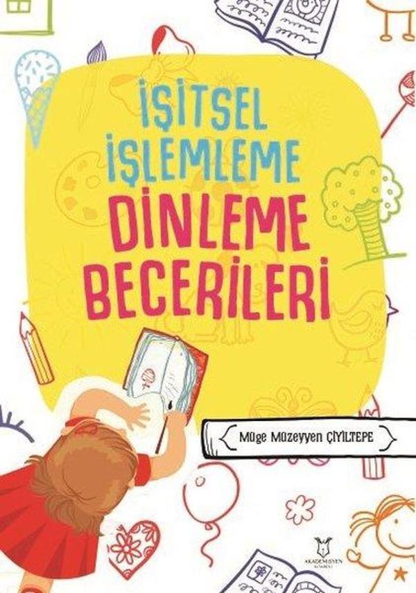 İşitsel İşlemleme Dinleme Becerileri - Akademisyen Kitabevi - Image 1