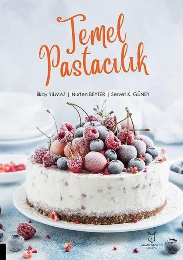 Temel Pastacılık - Akademisyen Kitabevi - Image 1