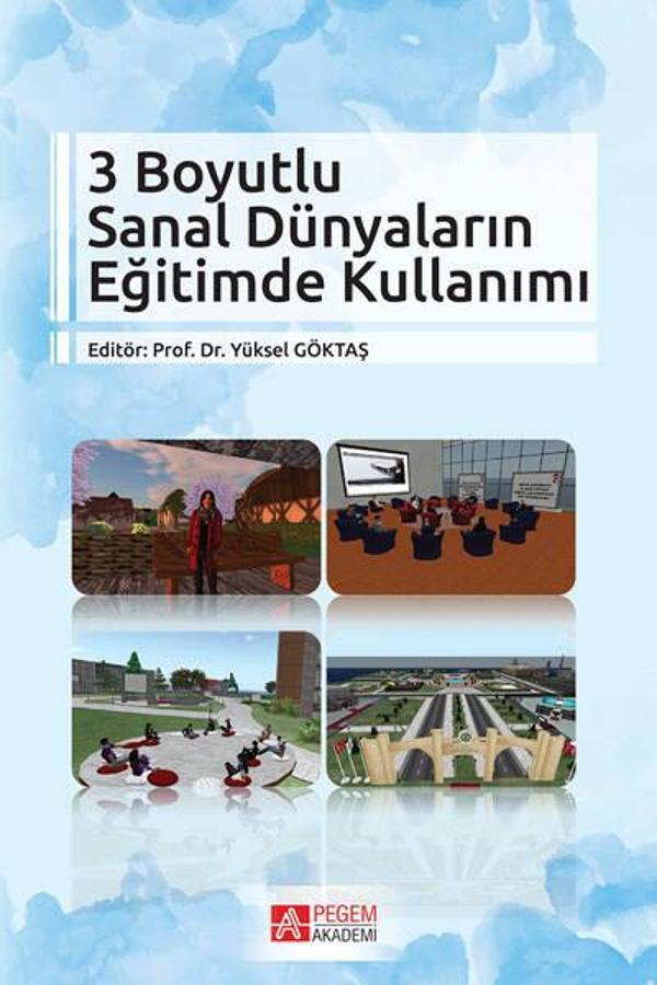 3 Boyutlu Sanal Dünyaların Eğitimde Kullanımı - Pegem Akademi Yayıncılık - Image 1