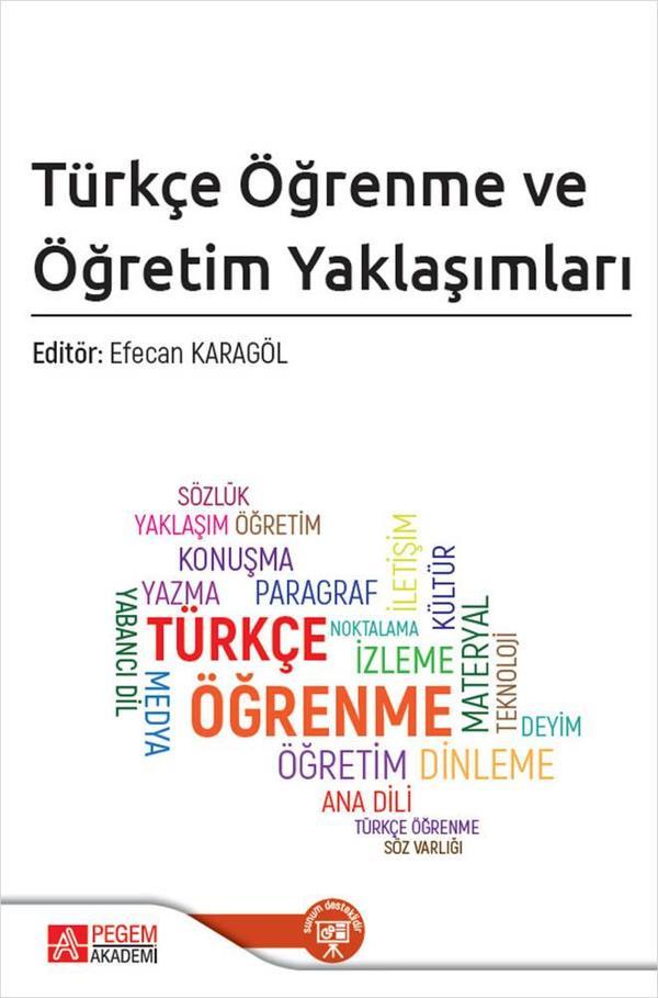 Türkçe Öğrenme ve Öğretim Yaklaşımları - Pegem Akademi Yayıncılık - Image 1
