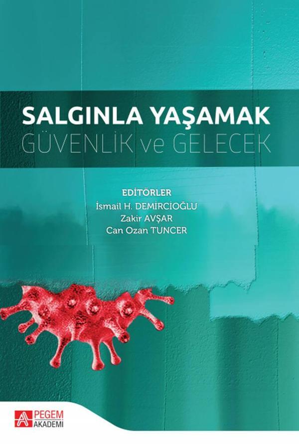 Salgınla Yaşamak Güvenlik ve Gelecek - Pegem Akademi Yayıncılık - Image 1