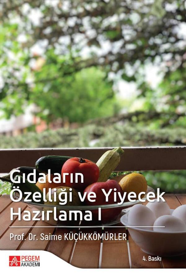 Gıdaların Özelliği ve Yiyecek Hazırlama 1 - Pegem Akademi Yayıncılık - Image 1