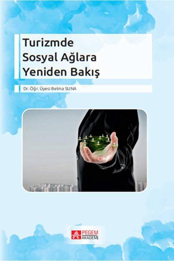 Turizmde Sosyal Ağlara Yeniden Bakış - Pegem Akademi Yayıncılık - Image 1