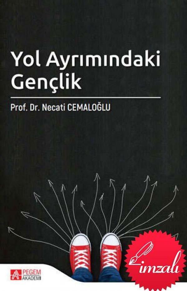 Yol Ayrımındaki Gençlik-İmzalı - Pegem Akademi Yayıncılık - Image 1