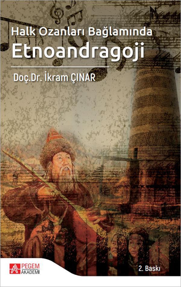 Halk Ozanları Bağlamında Etnoandragoji - Pegem Akademi Yayıncılık - Image 1