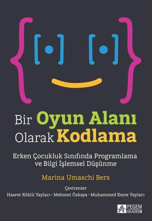 Bir Oyun Alanı Olarak Kodlama - Pegem Akademi Yayıncılık - Image 1