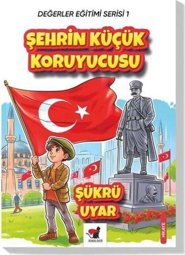 Şehrin Küçük Koruyucusu - Değerler Eğitimi Serisi 1 - Benekli Kedi - Image 1