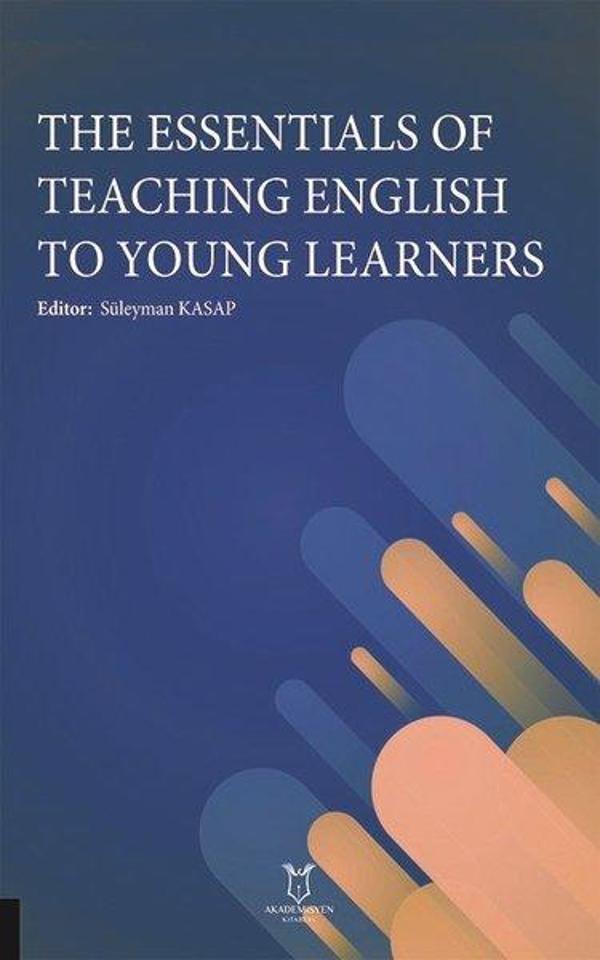 The Essentials of Teaching English to Young Learners - Akademisyen Kitabevi - Image 1