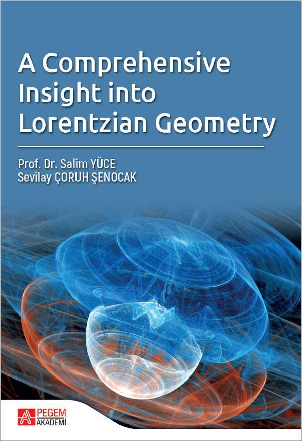 A Comprehensive Insight Into Lorentzian Geometry - Pegem Akademi Yayıncılık - Image 1