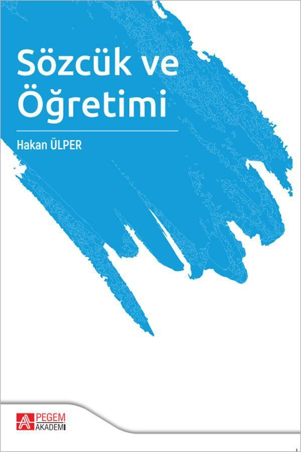 Sözcük ve Öğretimi - Pegem Akademi Yayıncılık - Image 1