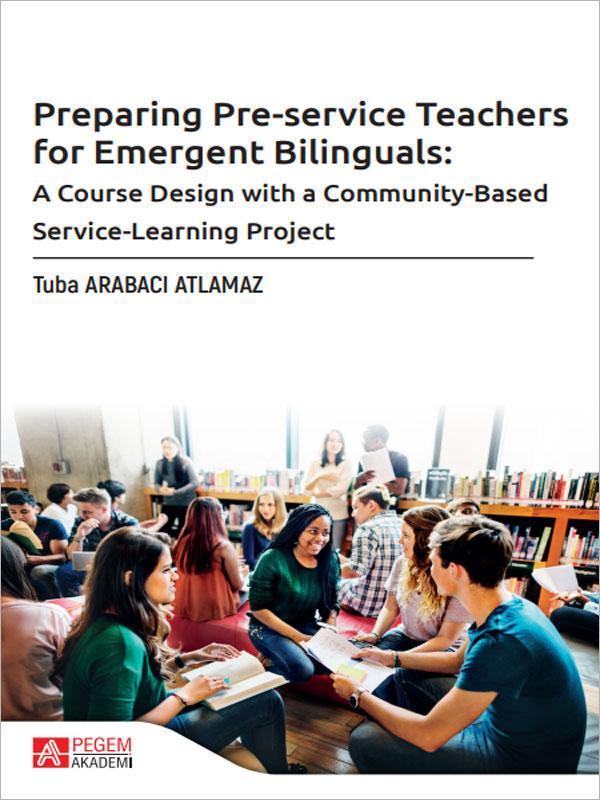Preparing Pre-service Teachers for Emergent Bilinguals - Pegem Akademi Yayıncılık - Image 1