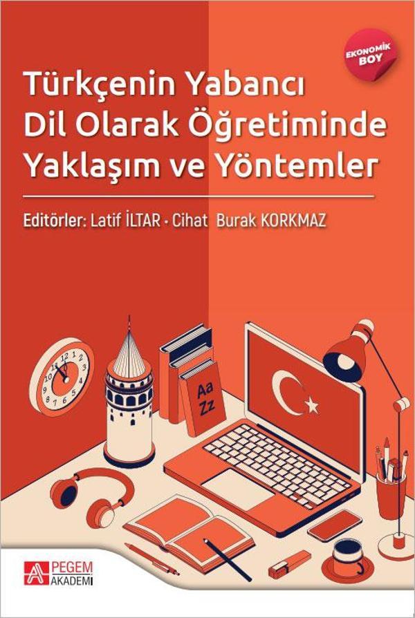 Türkçenin Yabancı Dil Olarak Öğretiminde Yaklaşım ve Yöntemler - (Ekonomik Boy) - Pegem Akademi Yayıncılık - Image 1