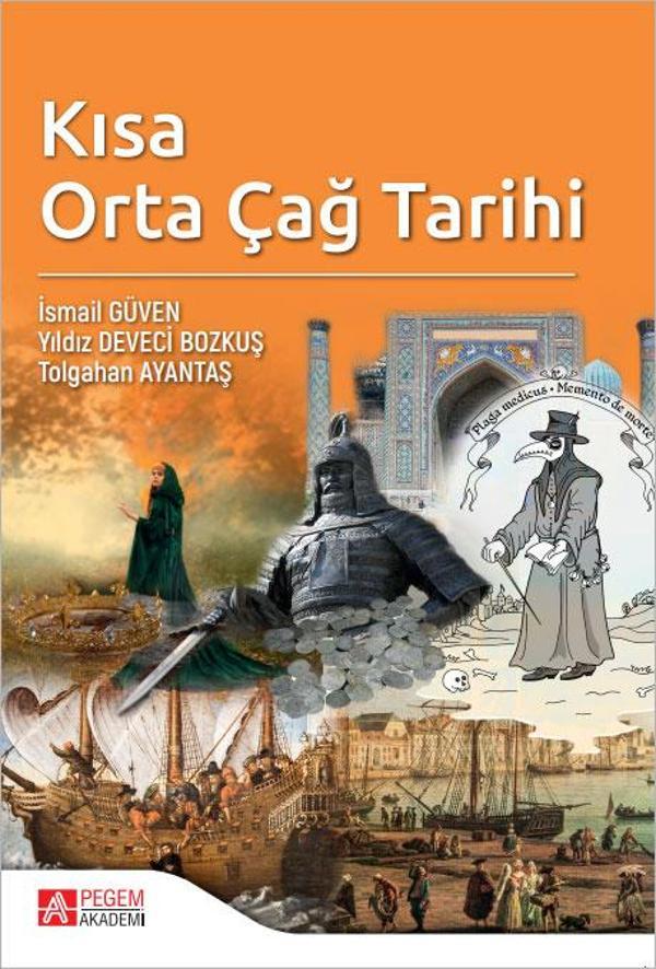 Kısa Orta Çağ Tarihi - Pegem Akademi Yayıncılık - Image 1