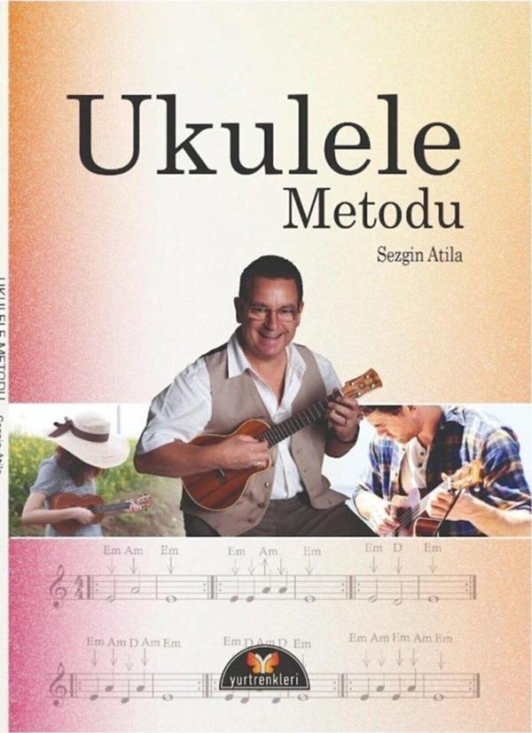 Tekin müzik Ukulele Metodu Sezgin Atilla Müthiş Bir Ukulele Metodu - Image 1