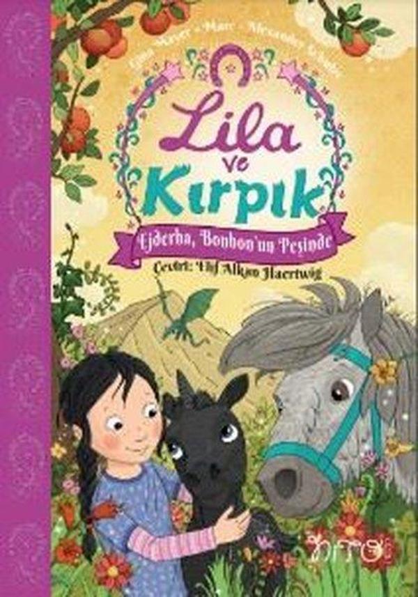 Lila ve Kırpık 3 - Ejderha Bonbon'un Peşinde - Nito Kitap - Image 1