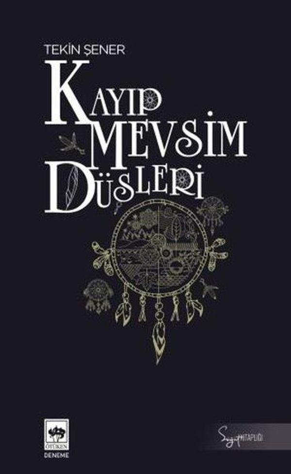 Kayıp Mevsim Düşleri - Söğüt Kitaplığı - Ötüken Neşriyat - Image 1