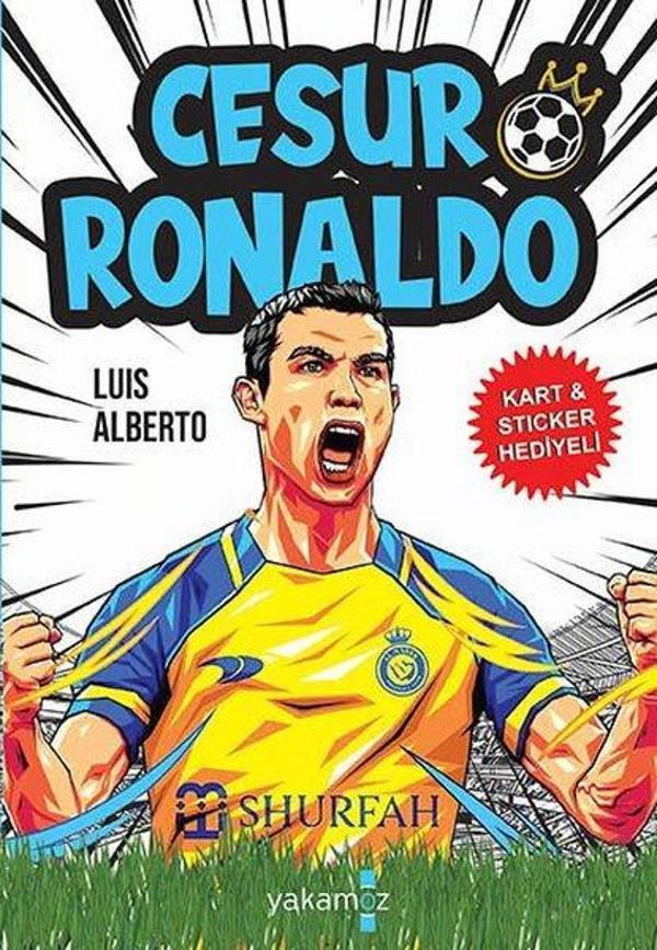 Cesur Ronaldo - Kart ve Sticker Hediyeli - Yakamoz Yayınları - Image 1