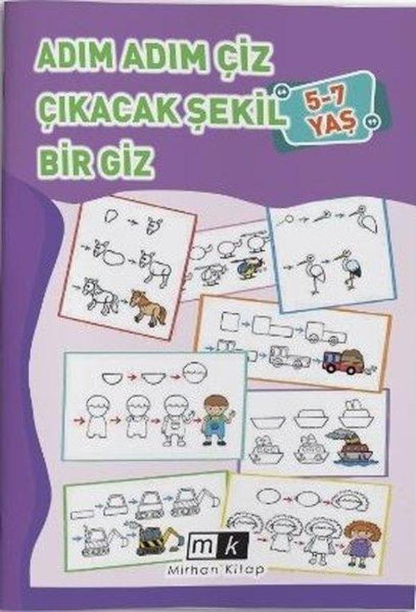 Adım Adım Çiz Çıkacak Şekil Bir Giz 5 - 7 Yaş - MK Mirhan Kitap - Image 1
