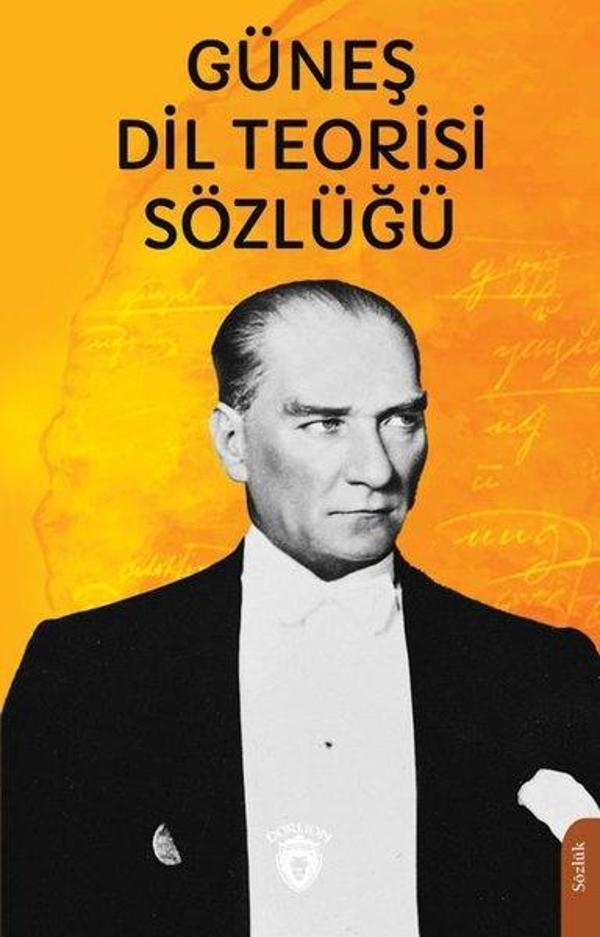Güneş Dil Teorisi Sözlüğü - Dorlion Yayınevi - Image 1