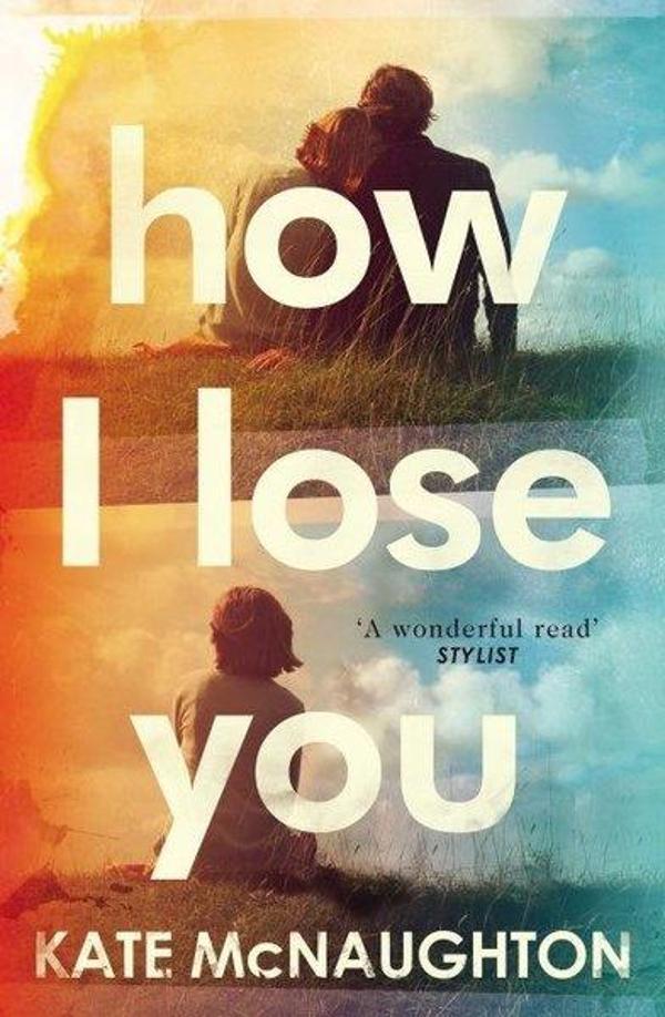 How I Lose You - Transworld Publishers - Image 1