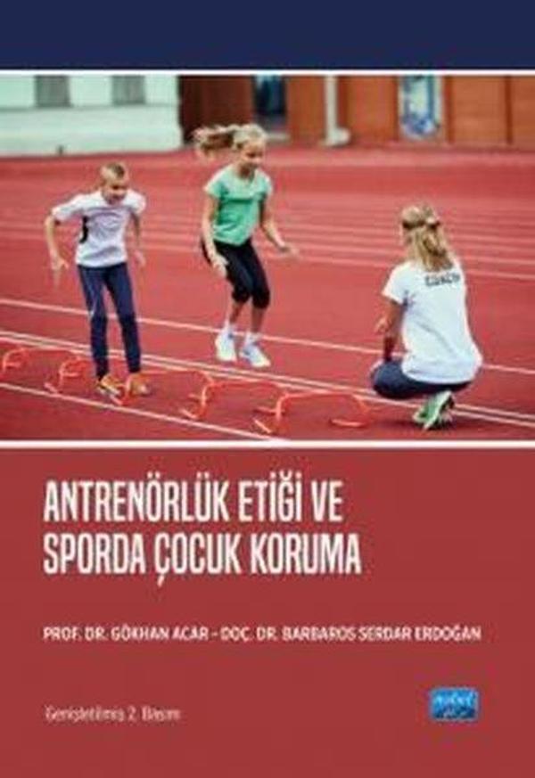 Antrenörlük Etiği ve Sporda Çocuk Koruma - Nobel Akademik Yayıncılık - Image 1