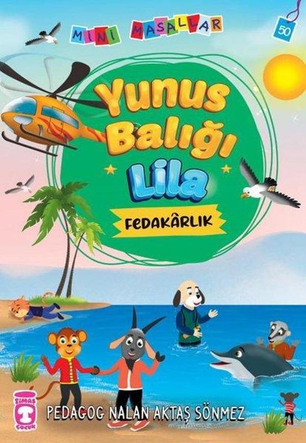 Yunus Balığı Lila - Mini Masallar 5 - Timaş Çocuk - Image 1