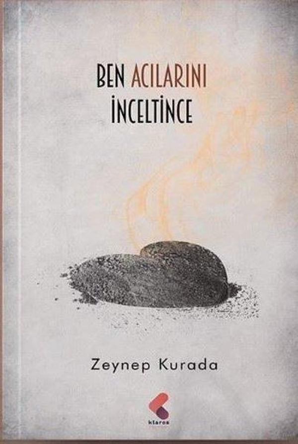 Ben Acılarını İnceltince - Klaros Yayınları - Image 1