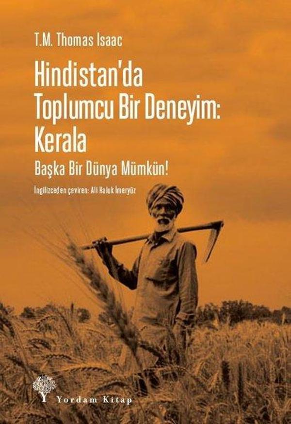 Hindistan'da Toplumcu Bir Deneyim: Kerala - Başka Bir Dünya Mümkün! - Yordam Kitap - Image 1