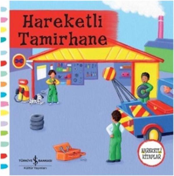 Hareketli Tamirhane - İş Bankası Kültür Yayınları - Image 1