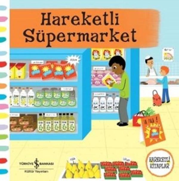 Hareketli Süpermarket - İş Bankası Kültür Yayınları - Image 1
