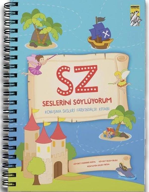 S-Z Seslerini Söylüyorum - Konuşma Sesleri Farkındalık Kitabı - Mirket Yayınları - Image 1