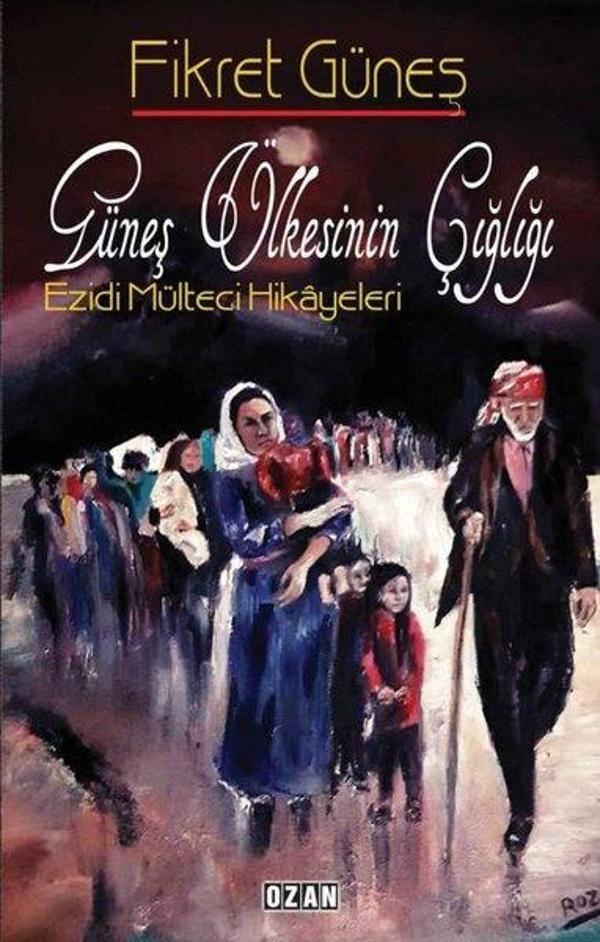 Güneş Ülkesinin Çığlığı - Ozan Yayıncılık - Image 1