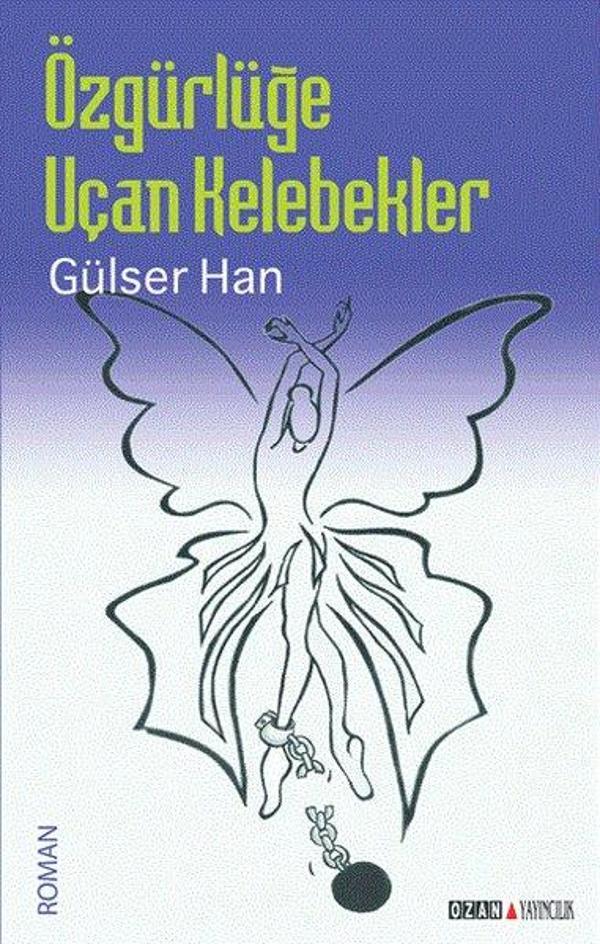 Özgürlüğe Uçan Kelebekler - Ozan Yayıncılık - Image 1