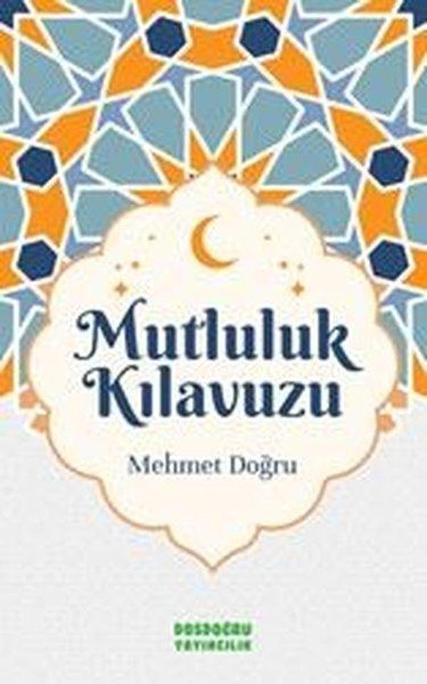 Mutluluk Kılavuzu - Dosdoğru Yayıncılık - Image 1
