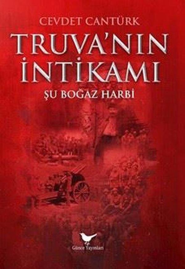 Truva'nın İntikamı - Şu Boğaz Harbi - Günce Yayınları - Image 1