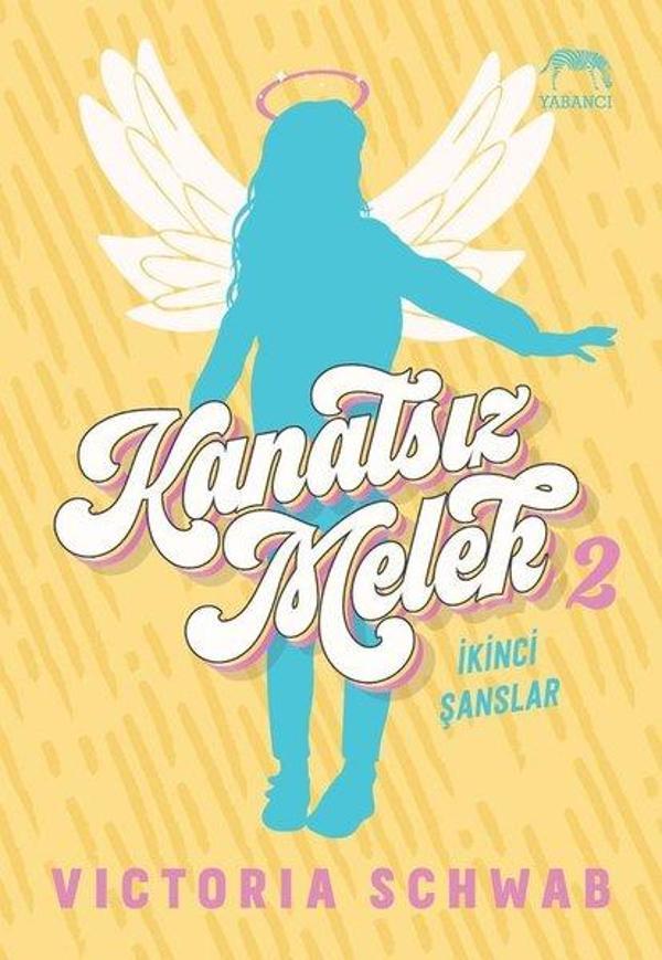 Kanatsız Melek 2 - İkinci Şanslar - Yabancı - Image 1