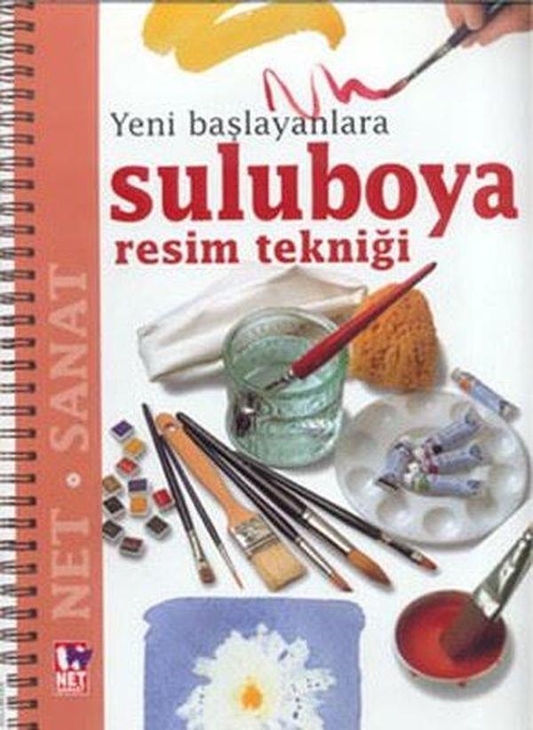 Yeni Başlayanlara Suluboya Resim Tekniği - Net Çocuk Yayınları Yayınevi - Image 1