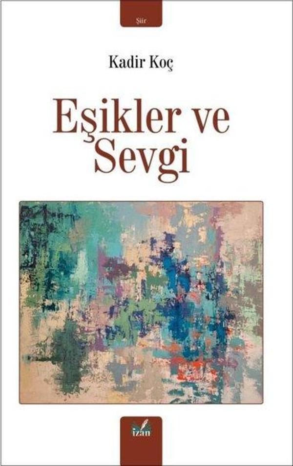Eşikler ve Sevgi - İzan Yayıncılık - Image 1