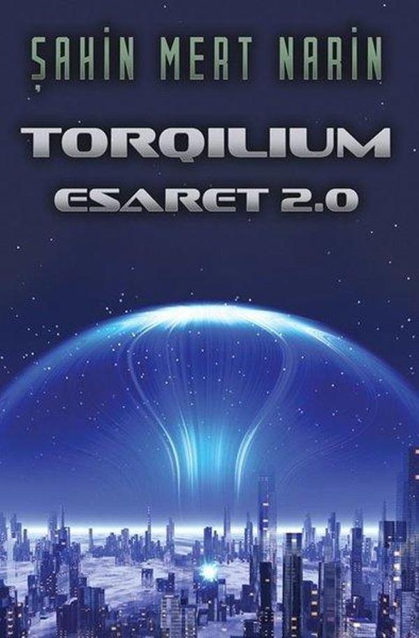 Torqilium - Esaret 2.0 - Cinius Yayınevi - Image 1