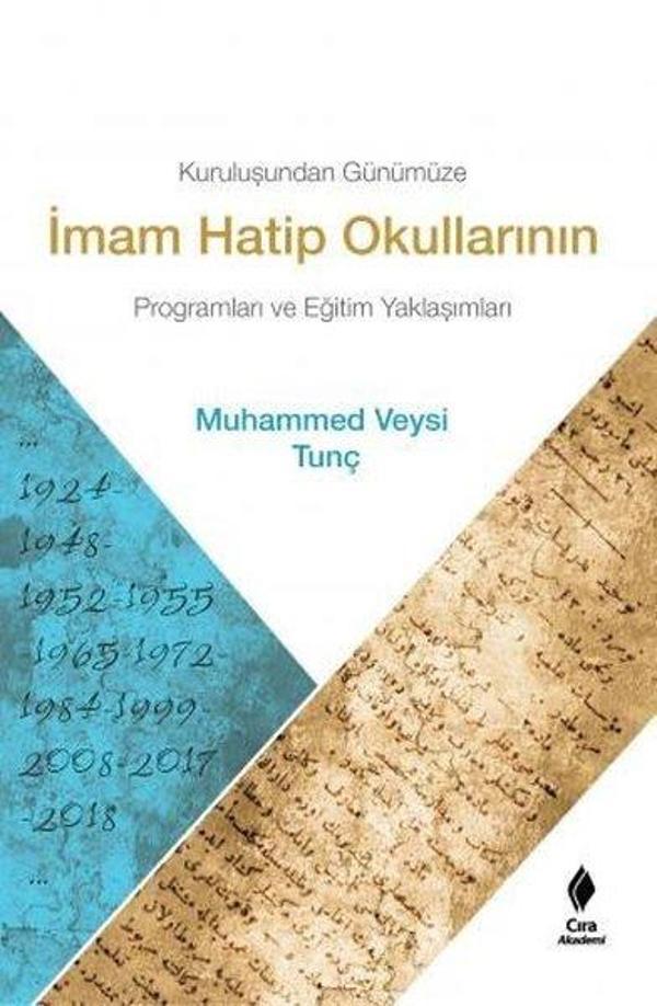 Kuruluşundan Günümüze İmam Hatip Okullarının Programları ve Eğitim Yaklaşımları - Çıra Yayınları - Image 1