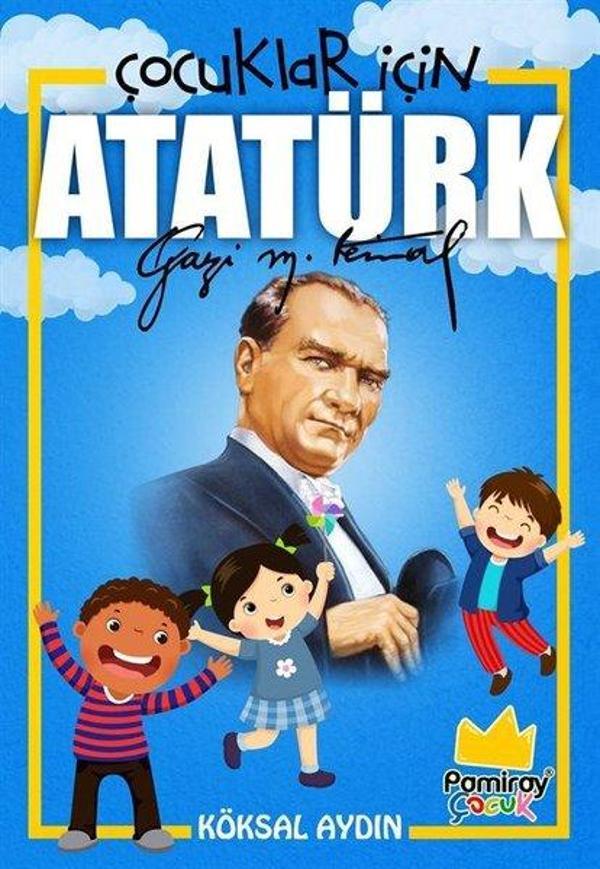 Atatürk-Çocuklar İçin - Pamiray Çocuk - Image 1